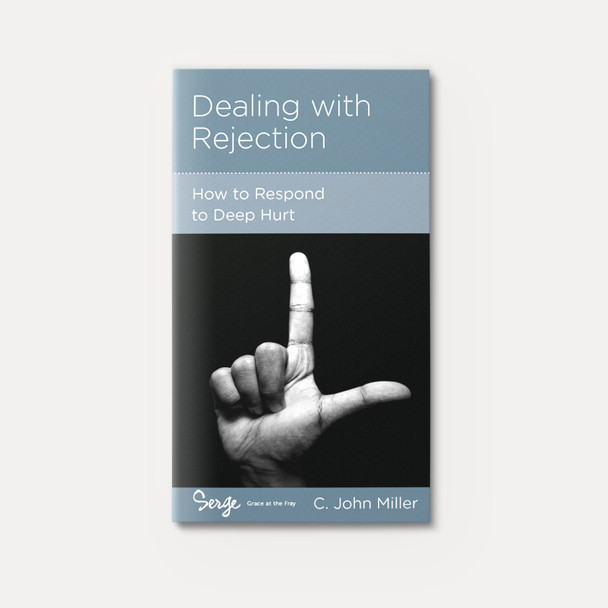 Dealing with Rejection: How to Respond to Deep Hurt | Stapled | By C. John Miller