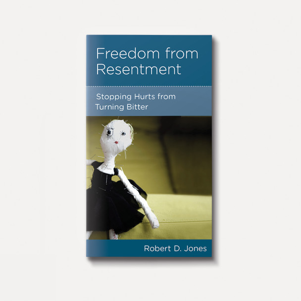 Freedom from Resentment: Stopping Hurts from Turning Bitter | Stapled | By Robert D. Jones Freedom from Resentment: Stopping Hurts from Turning Bitter | Stapled | By Robert D. Jones