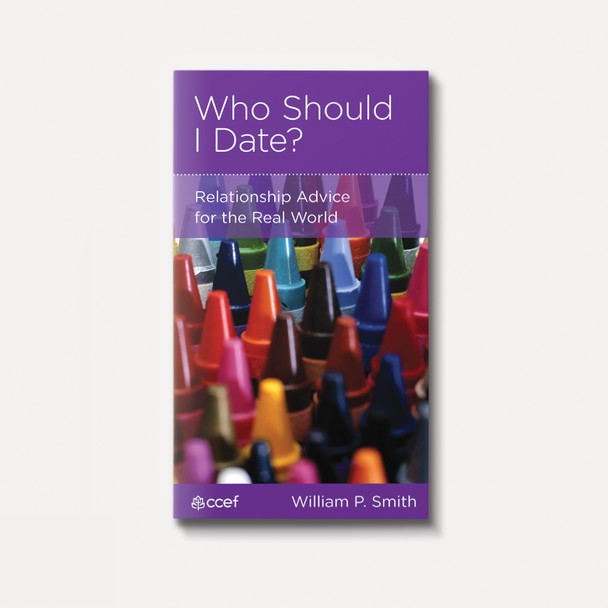 Who Should I Date? Relationship Advice for the Real World | Stapled | By William P. Smith Who Should I Date? Relationship Advice for the Real World | Stapled | By William P. Smith