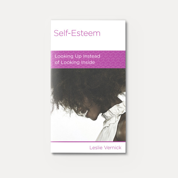 Self-Esteem: Looking Up Instead of Looking Inside | Stapled | By Leslie Vernick Self-Esteem: Looking Up Instead of Looking Inside | Stapled | By Leslie Vernick