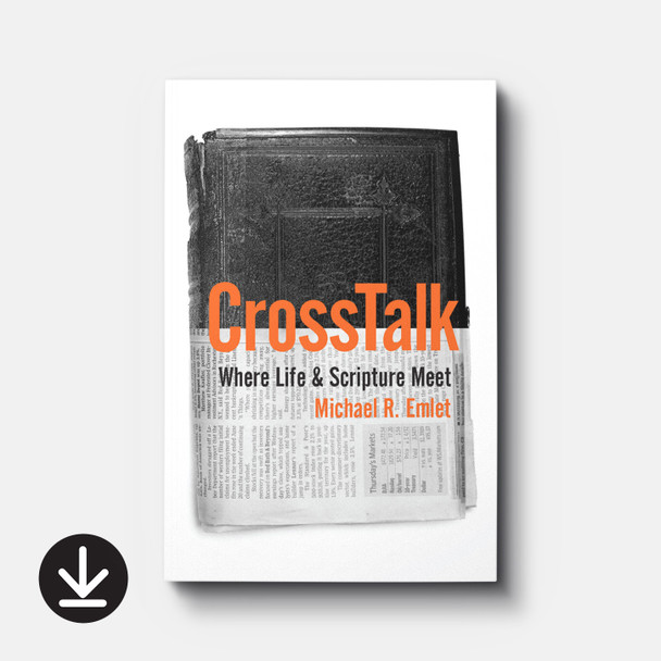 CrossTalk: Where Life & Scripture Meet | eBook | By Michael R. Emlet CrossTalk: Where Life & Scripture Meet | eBook | By Michael R. Emlet