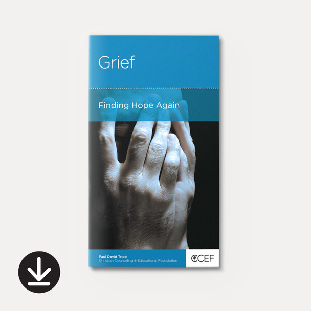 Grief: Finding Hope Again (eBook) Minibook eBooks