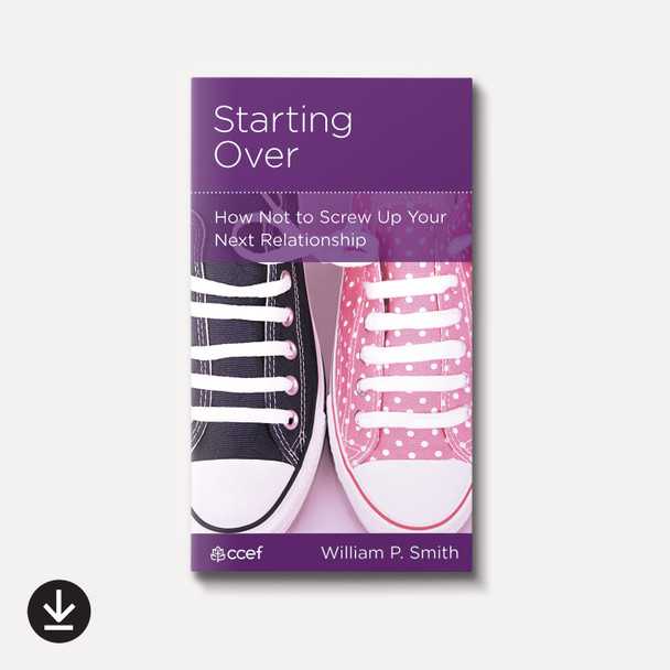 Starting Over: How to Not Screw Up Your Relationship | eBook | By William P. Smith Starting Over: How to Not Screw Up Your Relationship | eBook | By William P. Smith