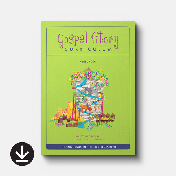 Buy Old Testament Gospel Story Curriculum (Preschool) Download by Marty Machowski