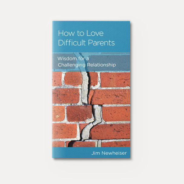 How to Love Difficult Parents: Wisdom for a Challenging Relationship | Stapled | By Jim Newheiser How to Love Difficult Parents: Wisdom for a Challenging Relationship | Stapled | By Jim Newheiser