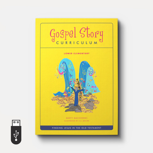 Old Testament Gospel Story Curriculum (Lower Elementary)