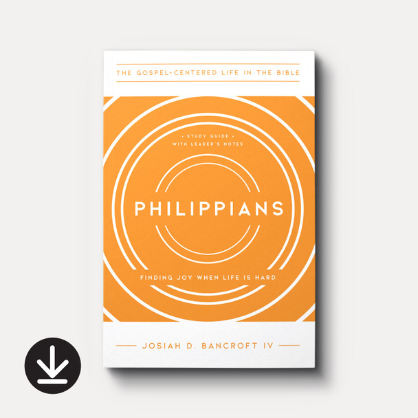 Philippians: Finding Joy When Life is Hard (eBook)