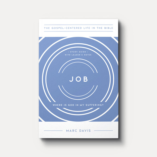 Job: Where Is God in My Suffering? | Paperback | By Marc Davis