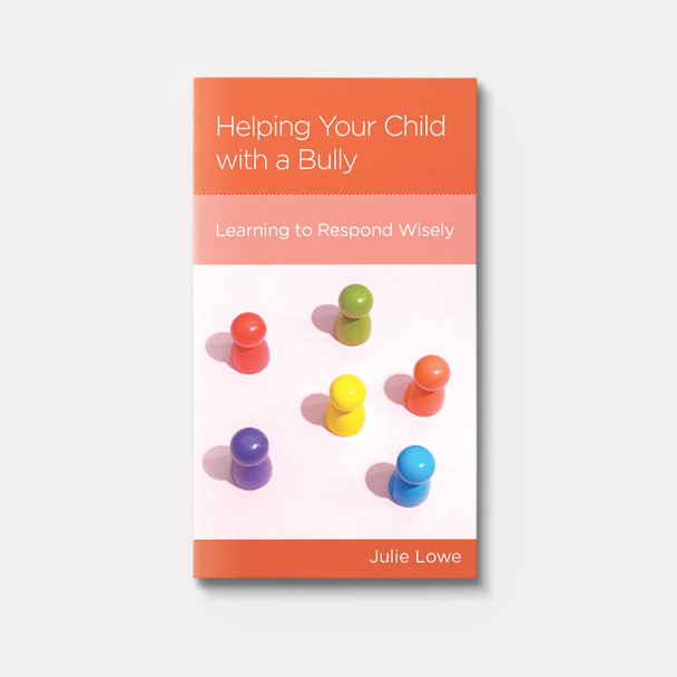Buy Helping Your Child with a Bully By Julie Lowe Buy Helping Your Child with a Bully By Julie Lowe