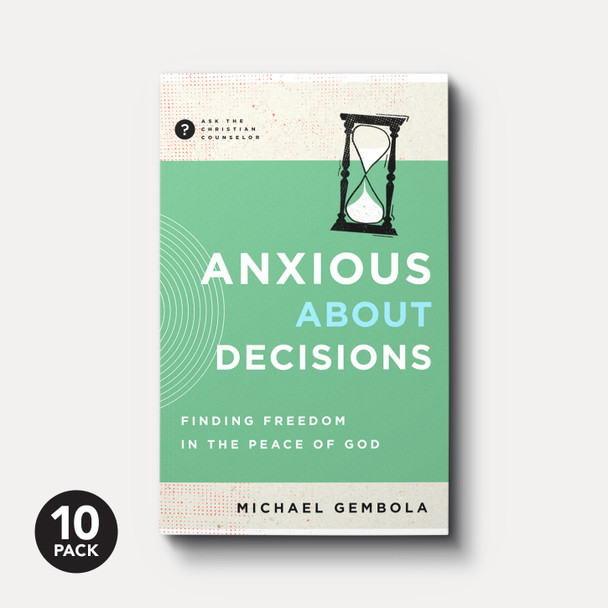 Anxious about Decisions (10-Pack) Anxious about Decisions (10-Pack)