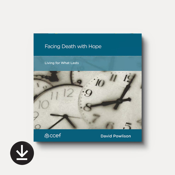 Buy Facing Death with Hope (Audiobook) by David Powlison Buy Facing Death with Hope (Audiobook) by David Powlison