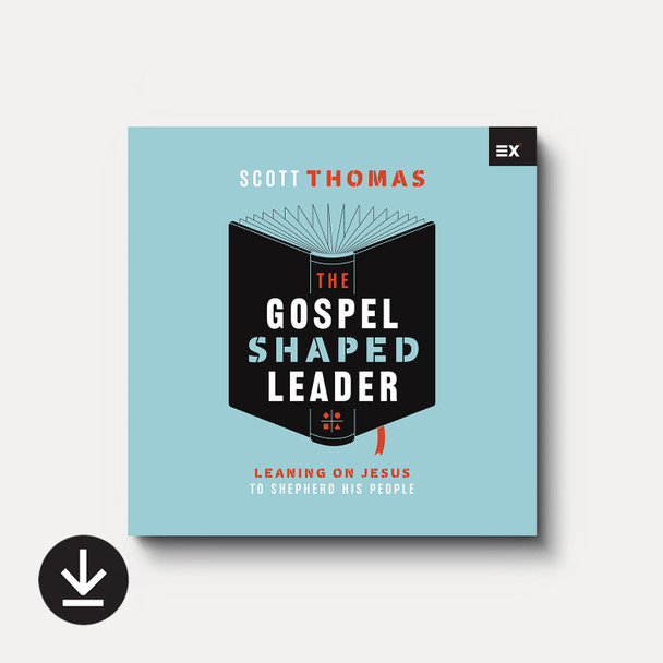 Buy The Gospel Shaped Leader Audiobook by Scott Thomas Buy The Gospel Shaped Leader Audiobook by Scott Thomas