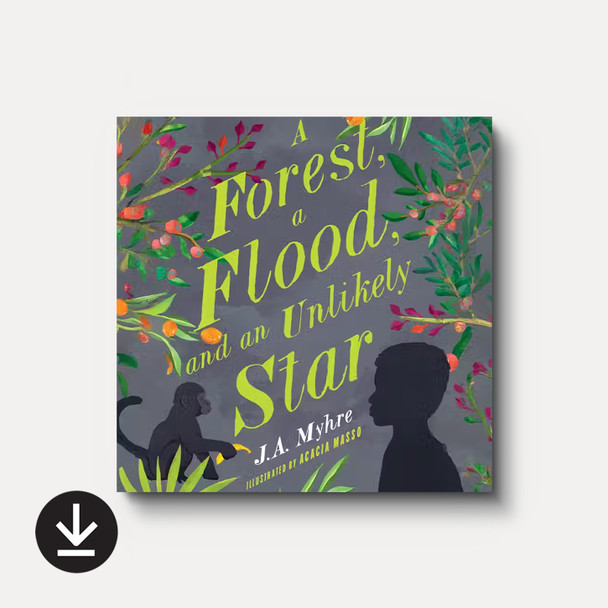 Buy A Forest, a Flood, and an Unlikely Star (Audiobook) by J.A. Myhre Buy A Forest, a Flood, and an Unlikely Star (Audiobook) by J.A. Myhre