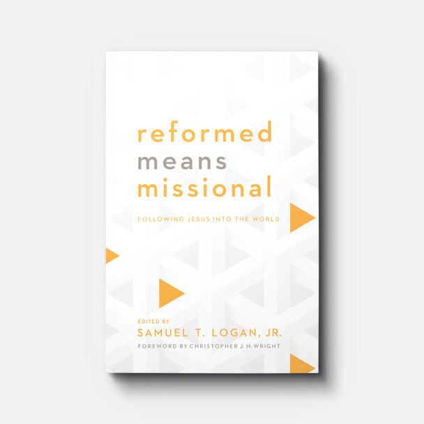 Reformed Means Missional (10-Pack) Reformed Means Missional (10-Pack)