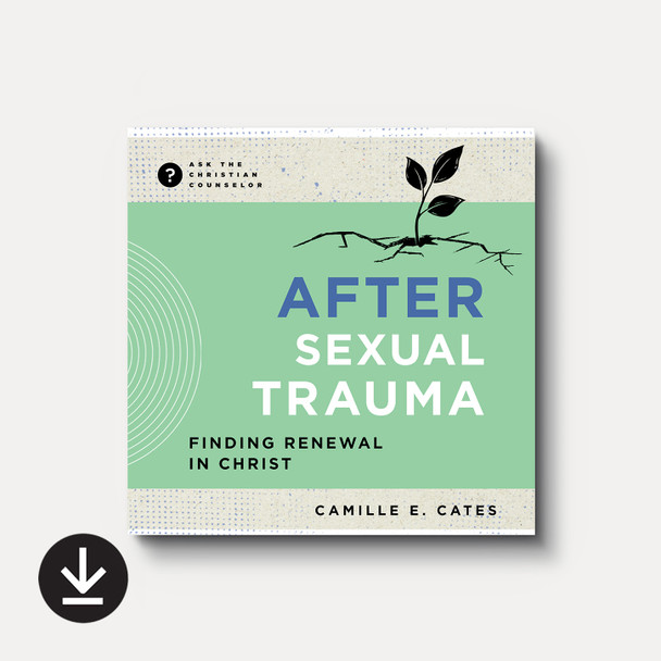 After Sexual Trauma: Finding Renewal in Christ (Audiobook) After Sexual Trauma: Finding Renewal in Christ (Audiobook)