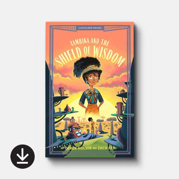 Cover: Tambika and the Shield of Wisdom Cover: Tambika and the Shield of Wisdom