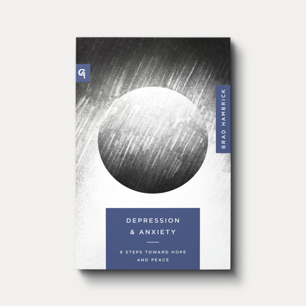 Depression and Anxiety: 9 Steps to Hope and Peace