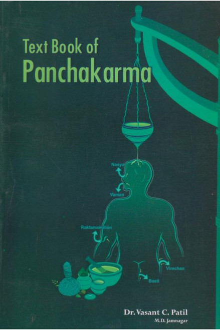 Dr. Vasant C. Patil: Textbook of Panchakarma