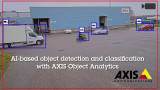 ​Axis Object Analytics: Empowering Intelligent Video Surveillance