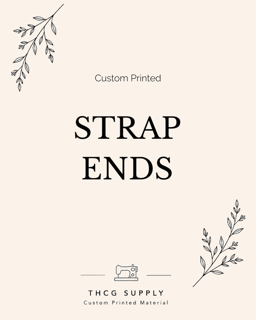 Custom Print - Strap Ends