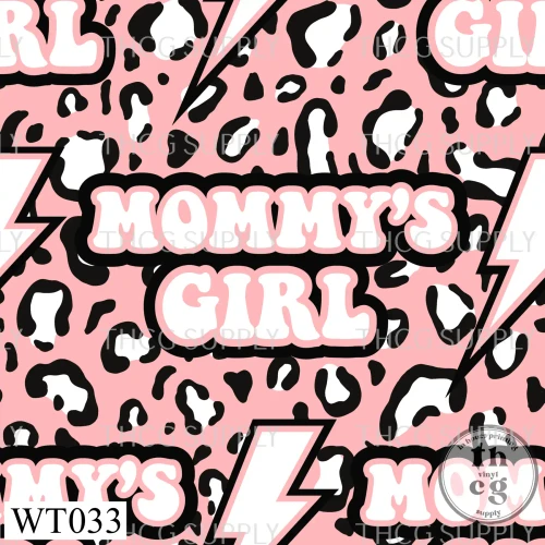 WT033 Mommys Girl Leopard