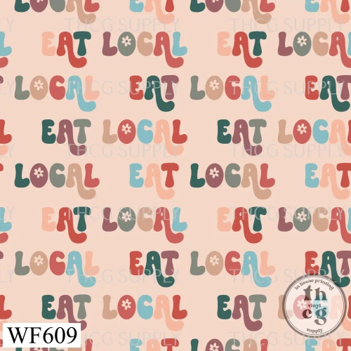 WF609 Eat Local