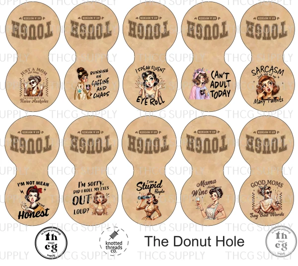 Cut and Sew - The Donut Hole - Tough Mom