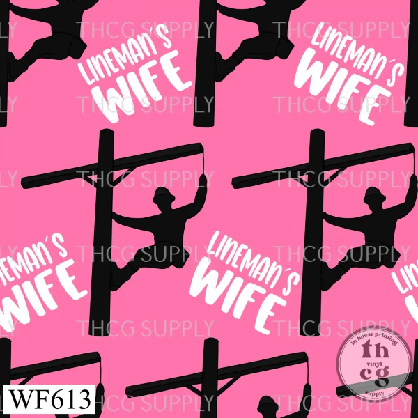 WF613 Lineman's Wife