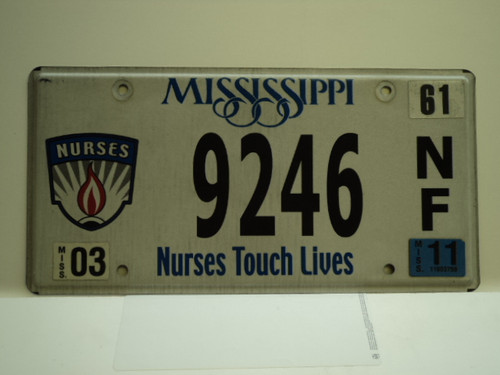 2011 MISSISSIPPI Nurses Touch Lives License Plate 9246 NF