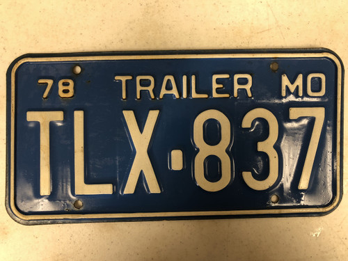 1978 MISSOURI Trailer License Plate TLX-837