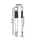 Half leg 3"Wx1-1/2"Dx34-1/2"H TQ