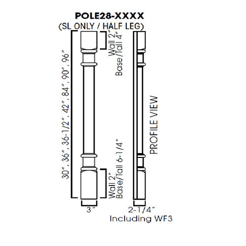 Half tall leg 3"Wx84"Hx2-1/4"D - including WF3 (trimmable). SL