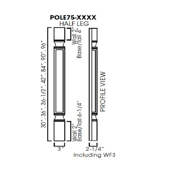 Half leg 3"Wx30"Hx2-1/4"D - including WF3. AW