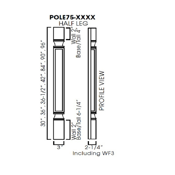 Half leg 3"Wx42"Hx2-1/4"D - including WF3 AZ