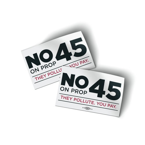 No On Prop 45 (4" x 2.5" Vinyl Sticker -- Pack of Two!)