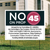 No On Prop 45 (24" x 18" Coroplast Yard Sign)