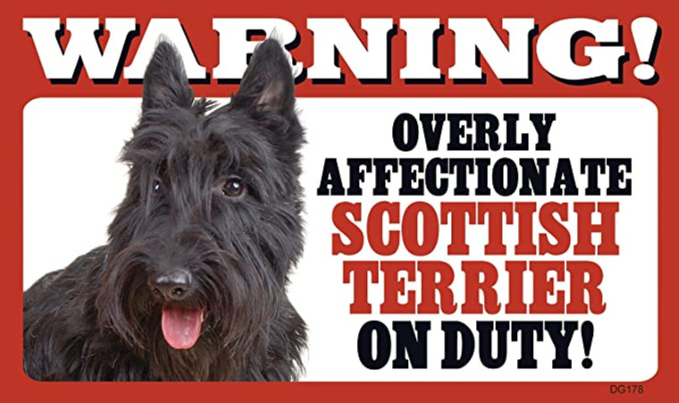 Warning Affectionate Scottish Terrier Sign