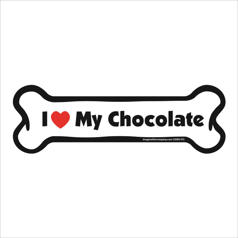 I Heart My Chocolate Bone Magnet