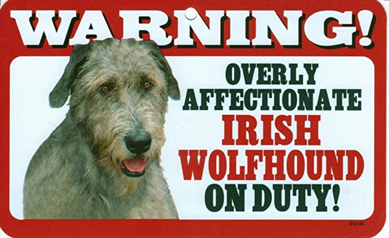 Warning Affectionate Irish Wolfhound Sign