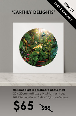 ITEM 21 - SIGNED / UNFRAMED 'EARTHLY DELIGHTS'