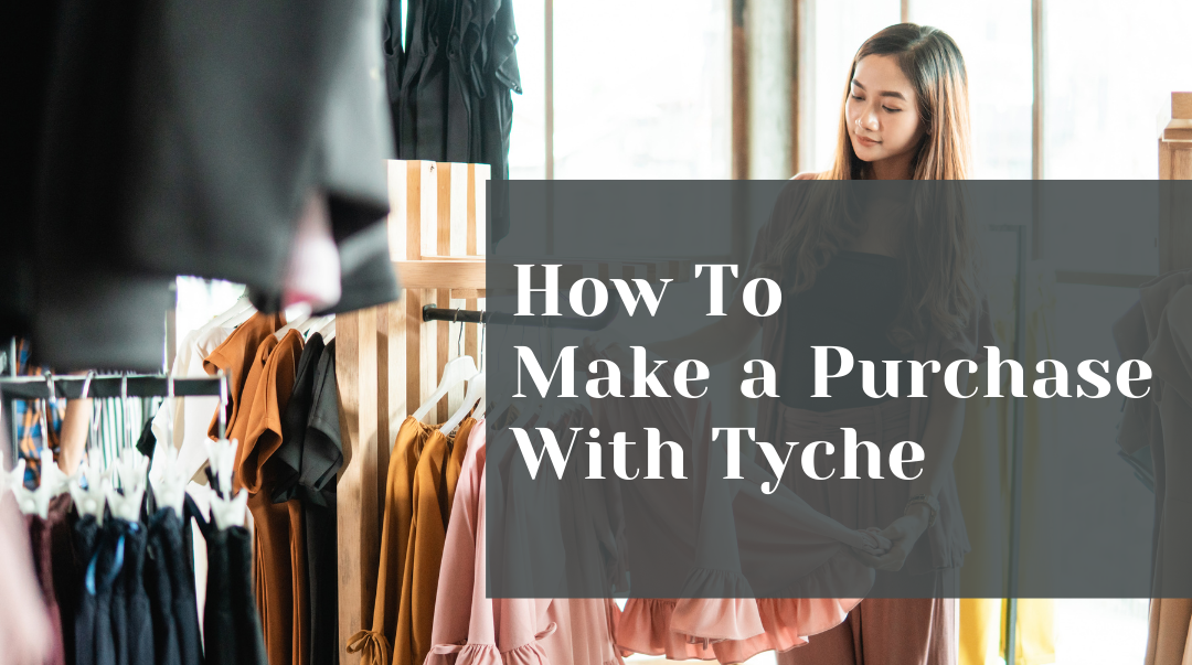 How to Make a Purchase with Our Wholesale Brand Tyche