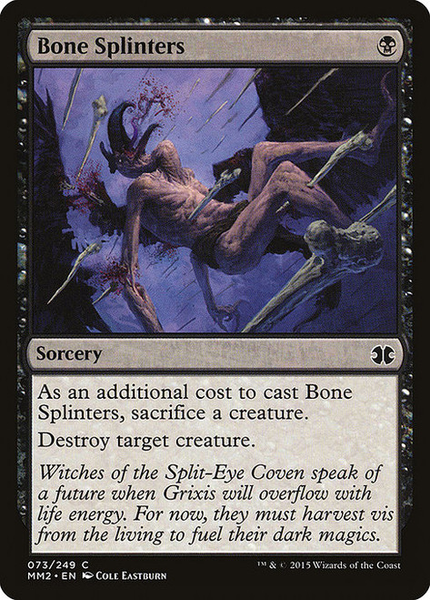 Bone Splinters - Modern Masters 2015 [F]
