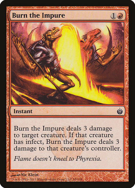 Burn the Impure - Mirrodin Besieged [F]