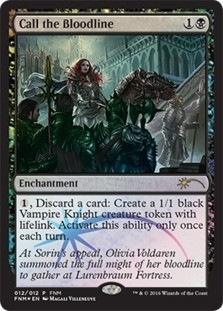Call the Bloodline - Friday Night Magic [F]