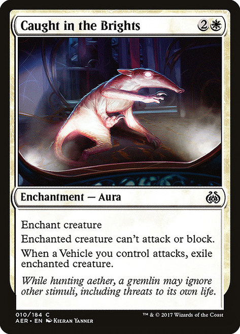 Caught in the Brights - Aether Revolt