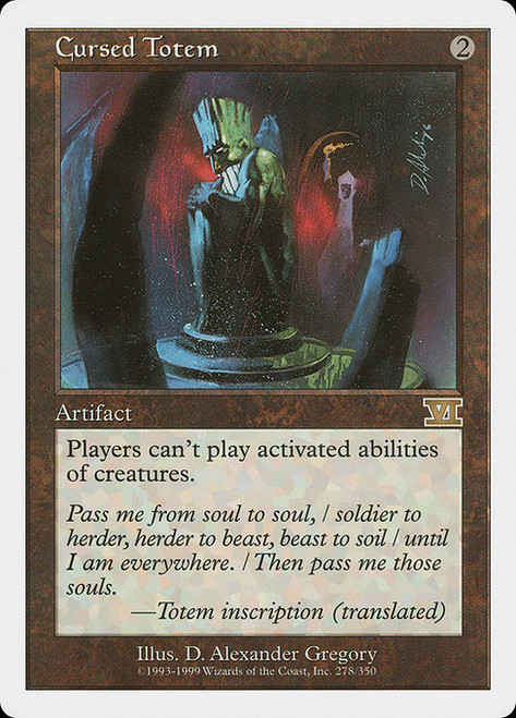 Cursed Totem - 6th Edition