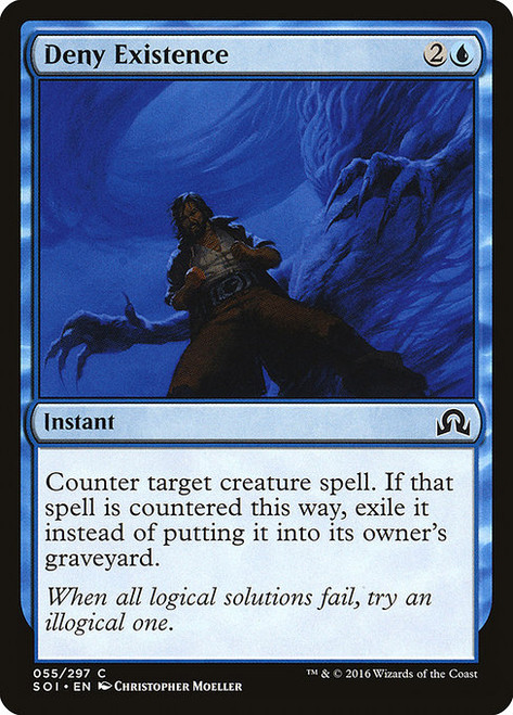 Deny Existence - Shadows over Innistrad