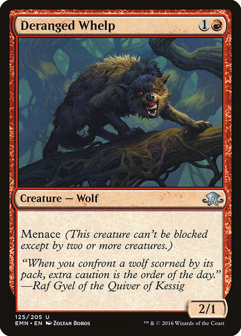 Deranged Whelp - Eldritch Moon