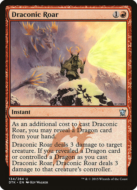 Draconic Roar - Dragons of Tarkir
