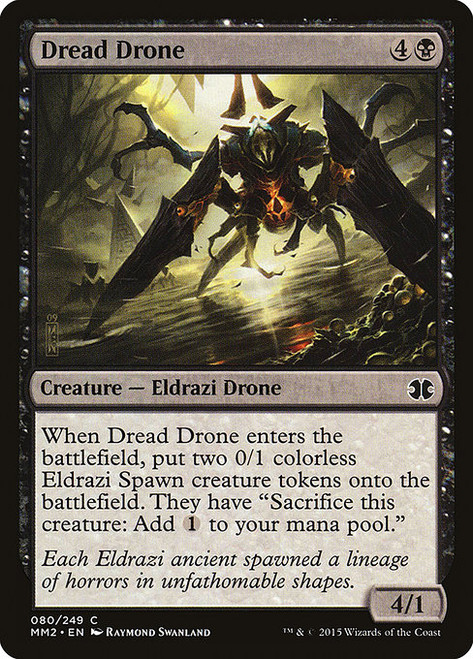 Dread Drone - Modern Masters 2015 [F]